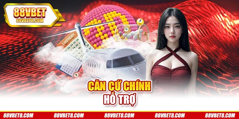 Căn cứ chính hỗ trợ