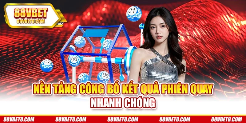 Nền tảng công bố kết quả phiên quay nhanh chóng keno-cong-bo-ket-qua Nền tảng công bố kết quả phiên quay nhanh chóng keno-cong-bo-ket-qua