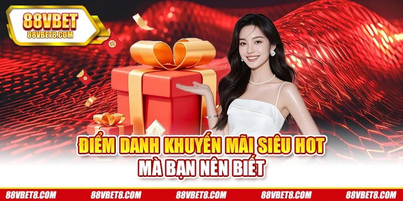 Điểm danh khuyến mãi siêu hot mà bạn nên biết