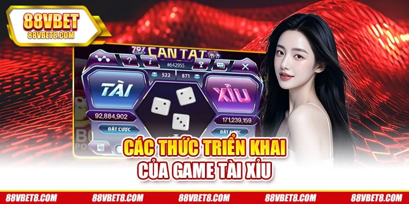 Các thức triển khai của game tài xỉu tai-xiu-co-che-game Các thức triển khai của game tài xỉu tai-xiu-co-che-game